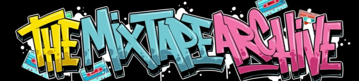 The Mixtape Archive